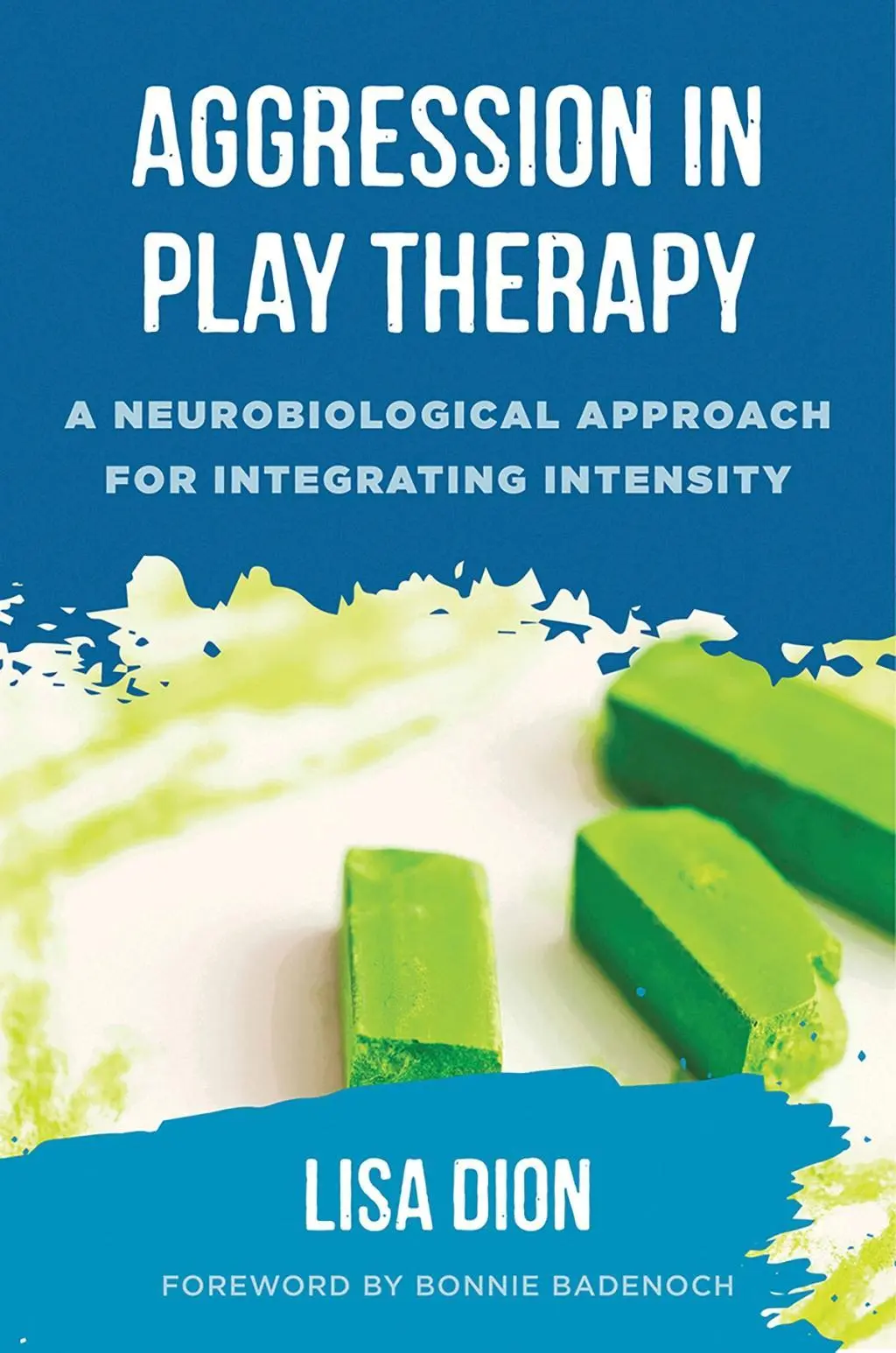 Cover: 9780393713190 | Aggression in Play Therapy | Lisa Dion | Buch | Englisch | 2018