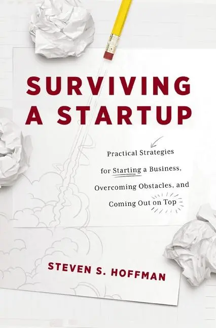 Cover: 9781400223190 | Surviving a Startup | Steven S Hoffman | Taschenbuch | Englisch | 2021