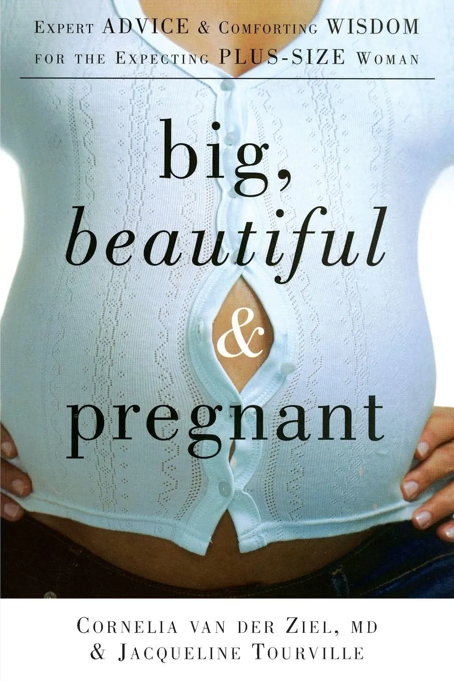 Cover: 9781569243190 | Big, Beautiful, and Pregnant | Cornelia van der Ziel (u. a.) | Buch
