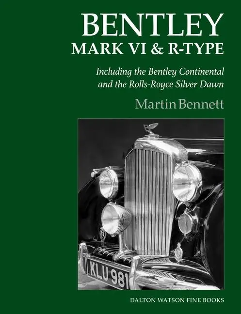 Cover: 9781854433190 | Bentley Mark VI &amp; R-Type | Martin Bennett | Buch | Englisch | 2025