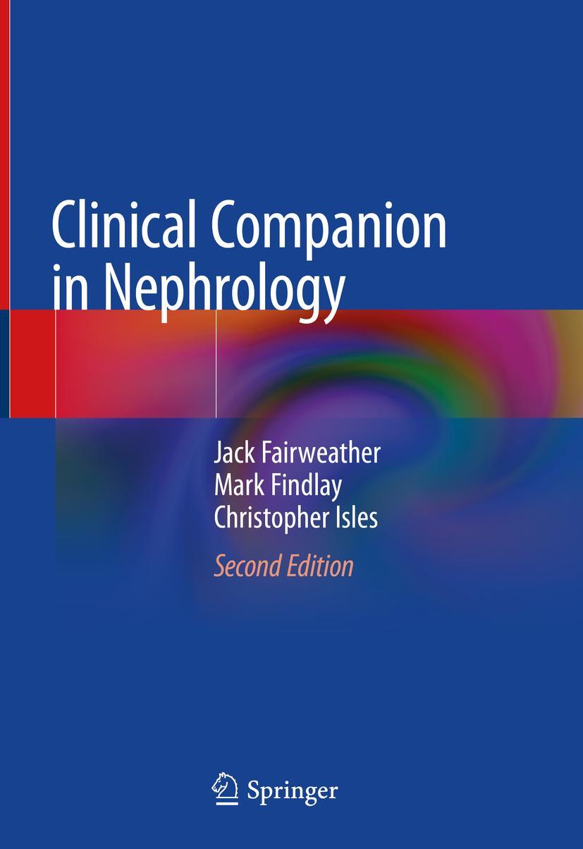 Cover: 9783030383190 | Clinical Companion in Nephrology | Jack Fairweather (u. a.) | Buch