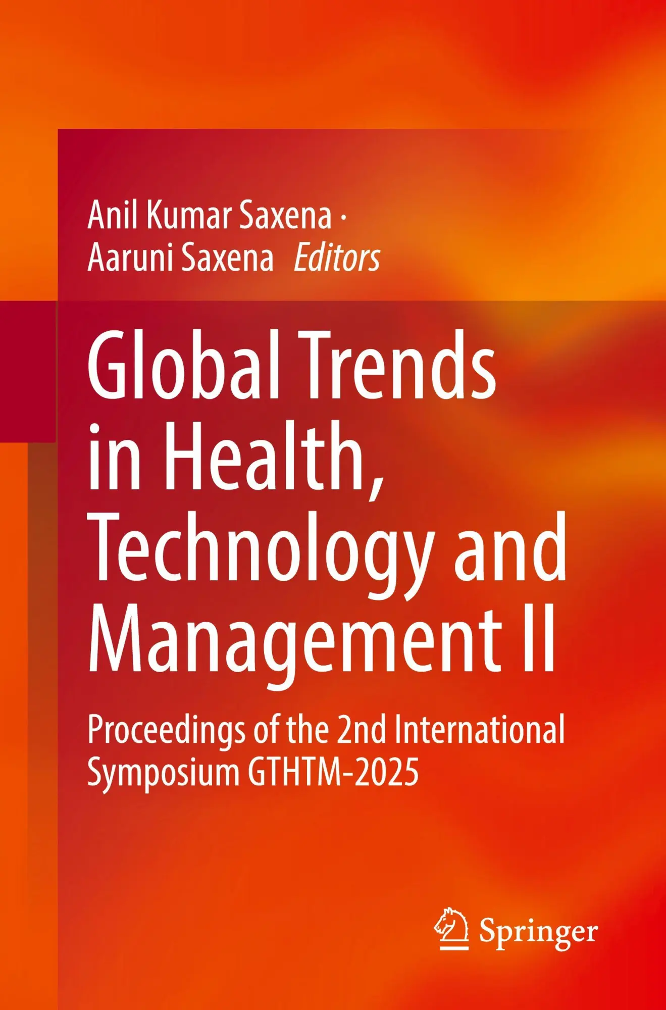 Cover: 9783032123190 | Global Trends in Health, Technology and Management II | Saxena (u. a.)