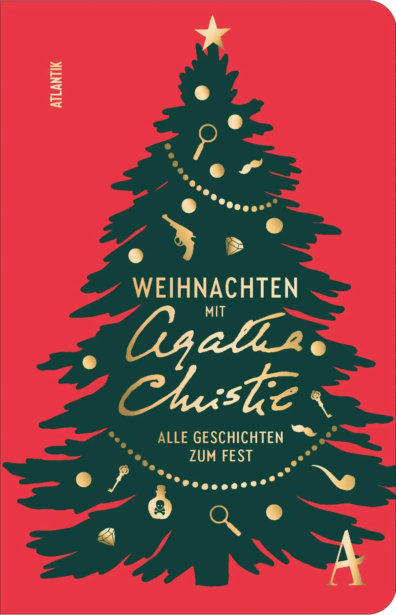 Cover: 9783455023190 | Weihnachten mit Agatha Christie | Alle Geschichten zum Fest | Christie