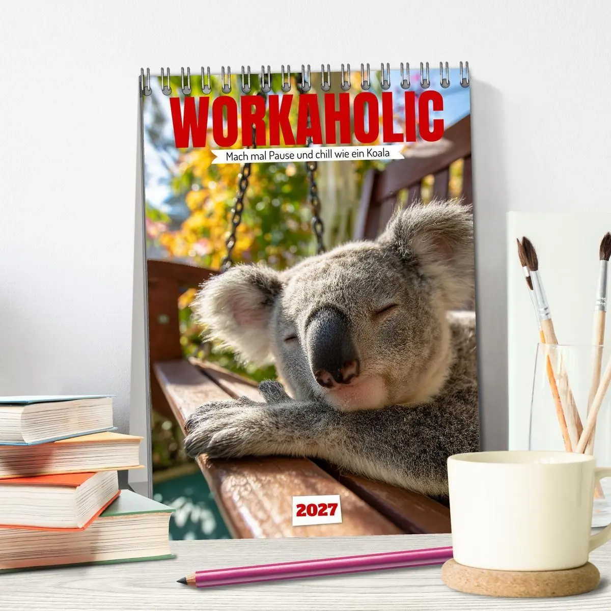 Bild: 9783516883190 | Workaholic - Mach mal Pause und chill wie ein Koala (Tischkalender...