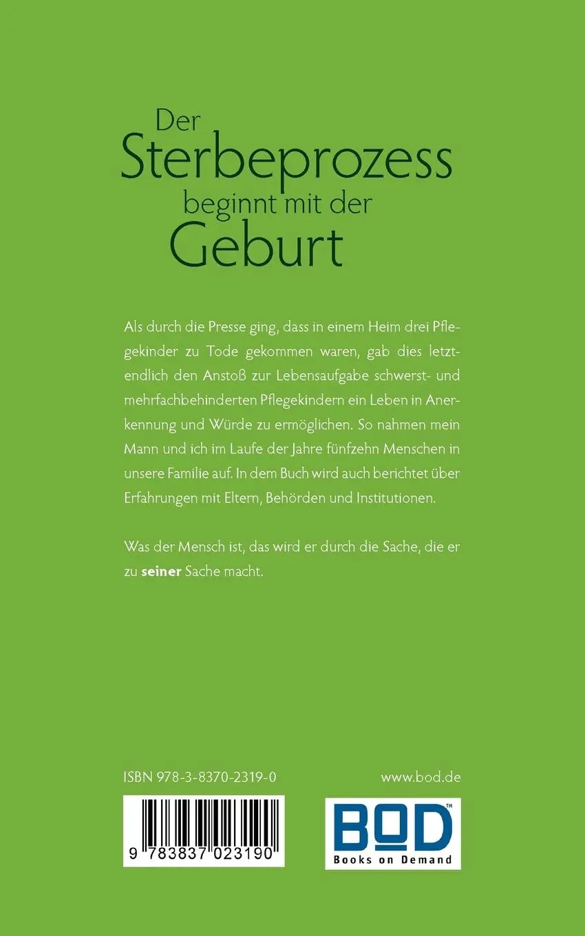 Rückseite: 9783837023190 | Der Sterbeprozess beginnt mit der Geburt | - Das kleine Licht - | Buch