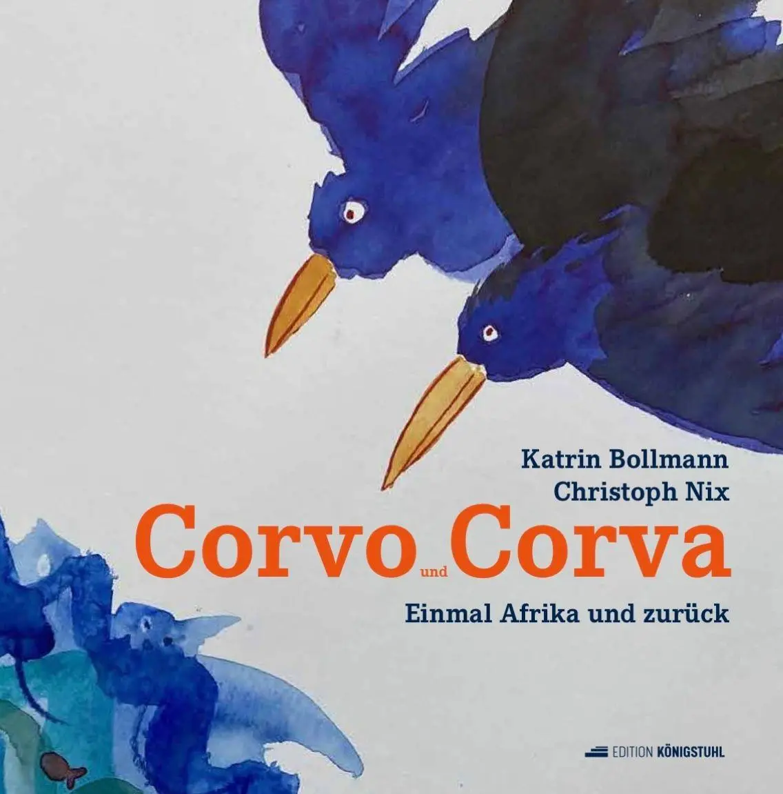 Cover: 9783952623190 | Corvo und Corva | Einmal Afrika und zurück | Christoph Nix | Buch