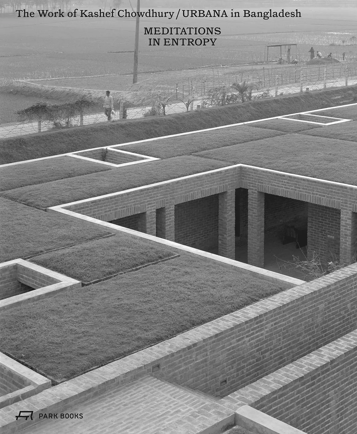 Cover: 9783038603290 | Meditations in Entropy | The Work of Kashef Chowdhury / URBANA | Buch