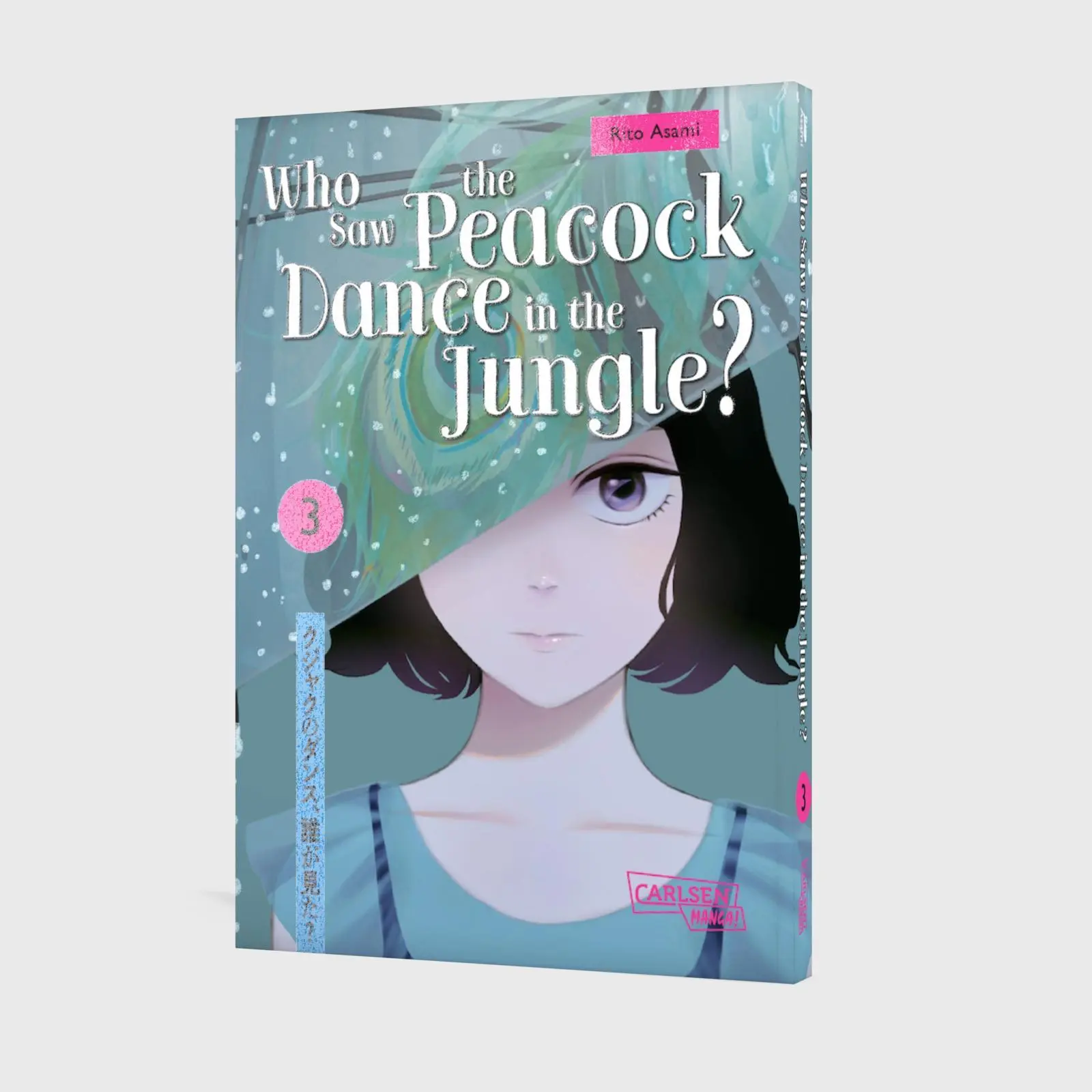 Bild: 9783551803290 | Who Saw the Peacock Dance in the Jungle? 3 | Rito Asami | Taschenbuch