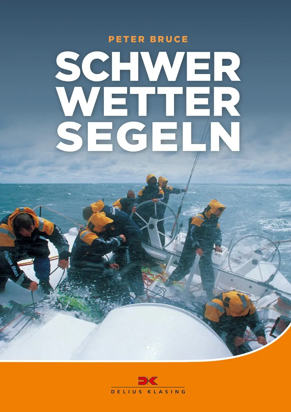 Cover: 9783667113290 | Schwerwettersegeln | Peter Bruce | Buch | gebunden mit Schutzumschlag