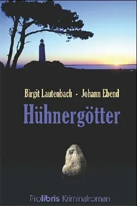 Cover: 9783935263290 | Hühnergötter | Hiddensee Krimi | Birgit Lautenbach (u. a.) | Buch