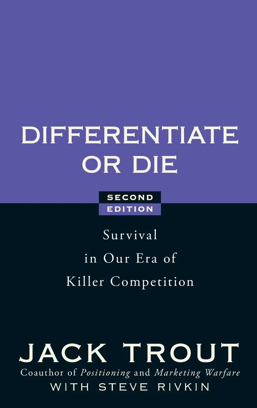 Cover: 9780470223390 | Differentiate or Die | Jack Trout (u. a.) | Buch | 272 S. | Englisch
