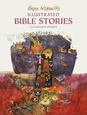 Cover: 9781595723390 | Brian Wildsmith's Illustrated Bible Stories | Maryanne O'Donnell