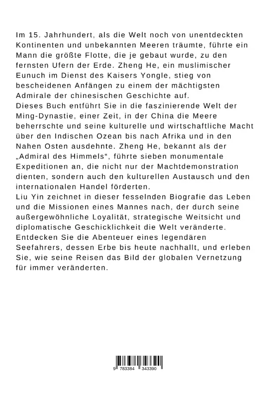 Bild: 9783384343390 | Zheng He: Der Admiral des Himmels | Yin Liu | Taschenbuch | 316 S.
