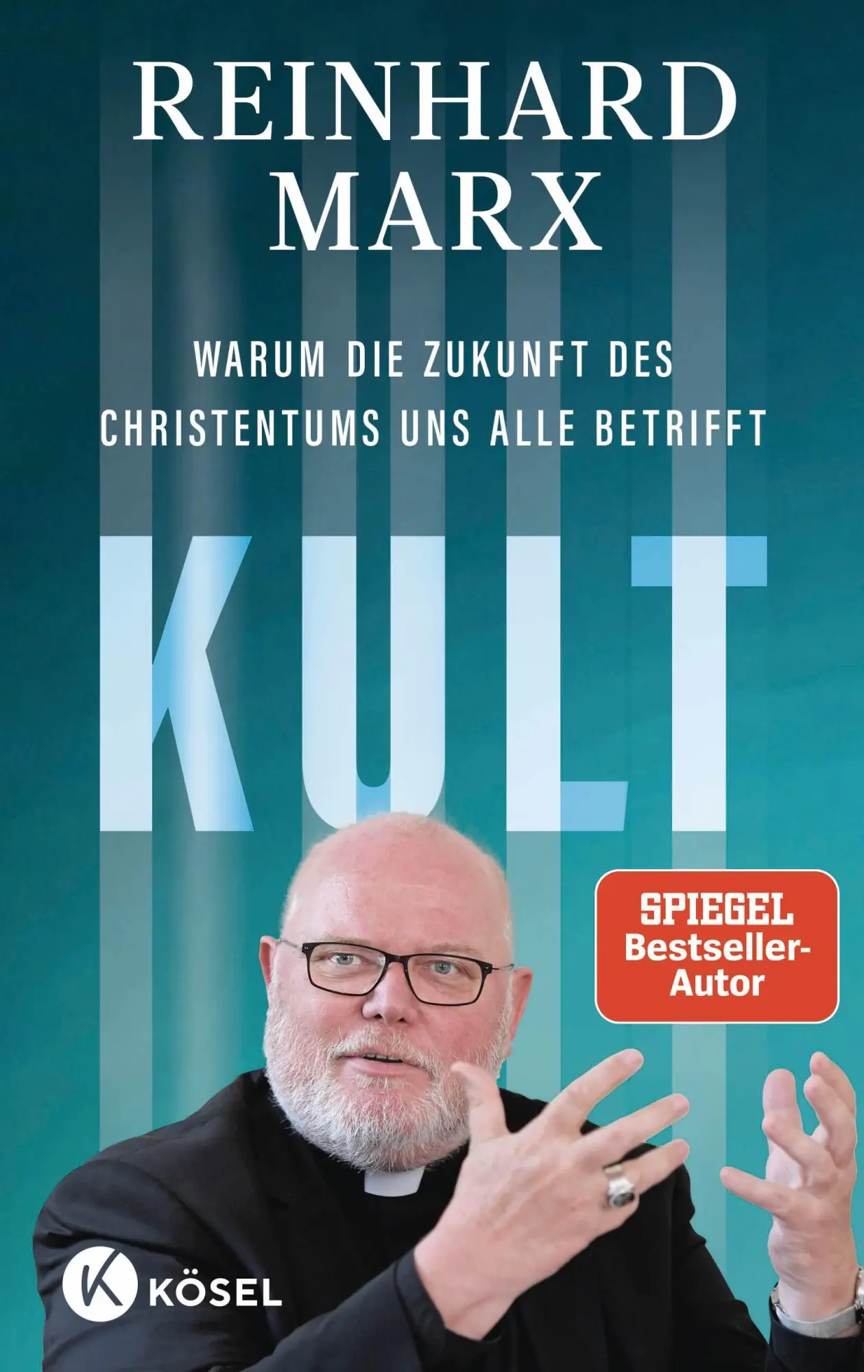 Cover: 9783466373390 | Kult. Warum die Zukunft des Christentums uns alle betrifft | Marx