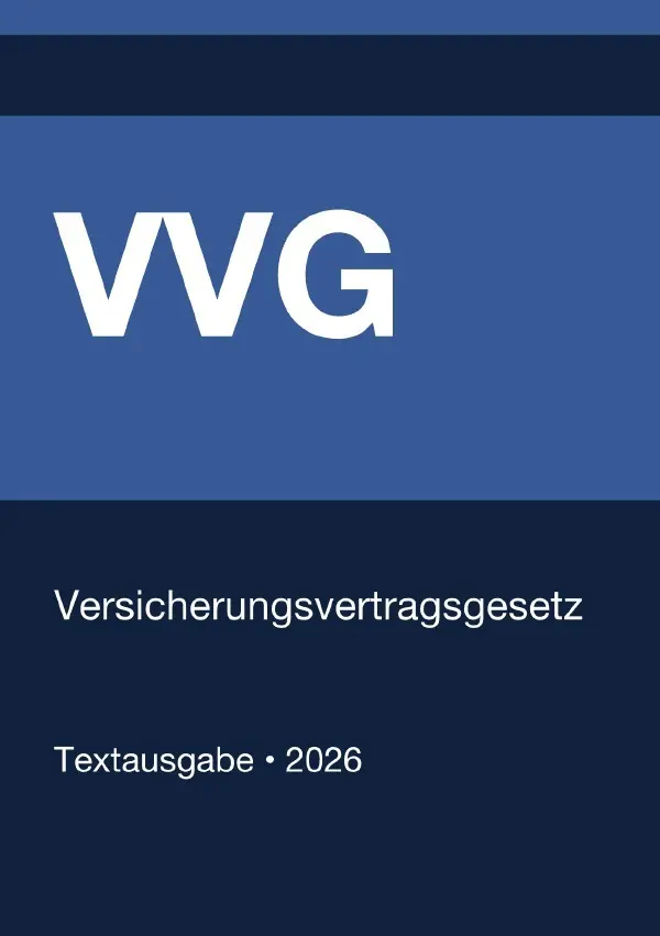 Cover: 9783565133390 | VVG - Versicherungsvertragsgesetz (Deutschland) 2026 | Deutschland