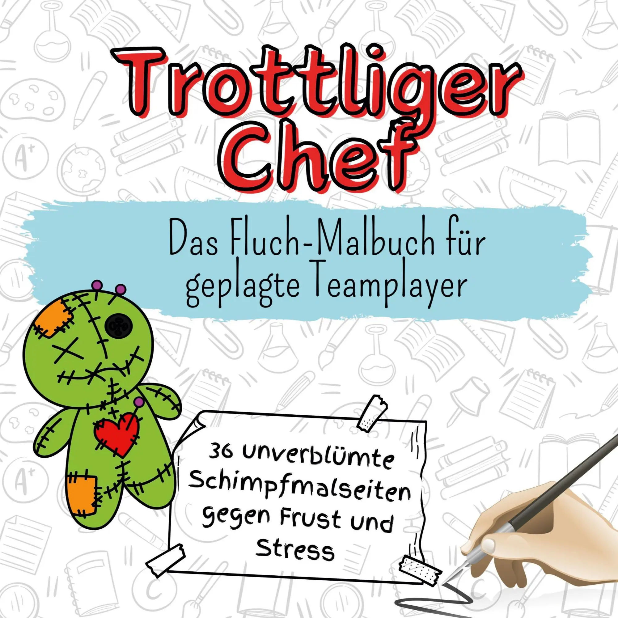 Cover: 9783759103390 | Trottliger Chef | Das Fluch-Malbuch für geplagte Teamplayer | Frank