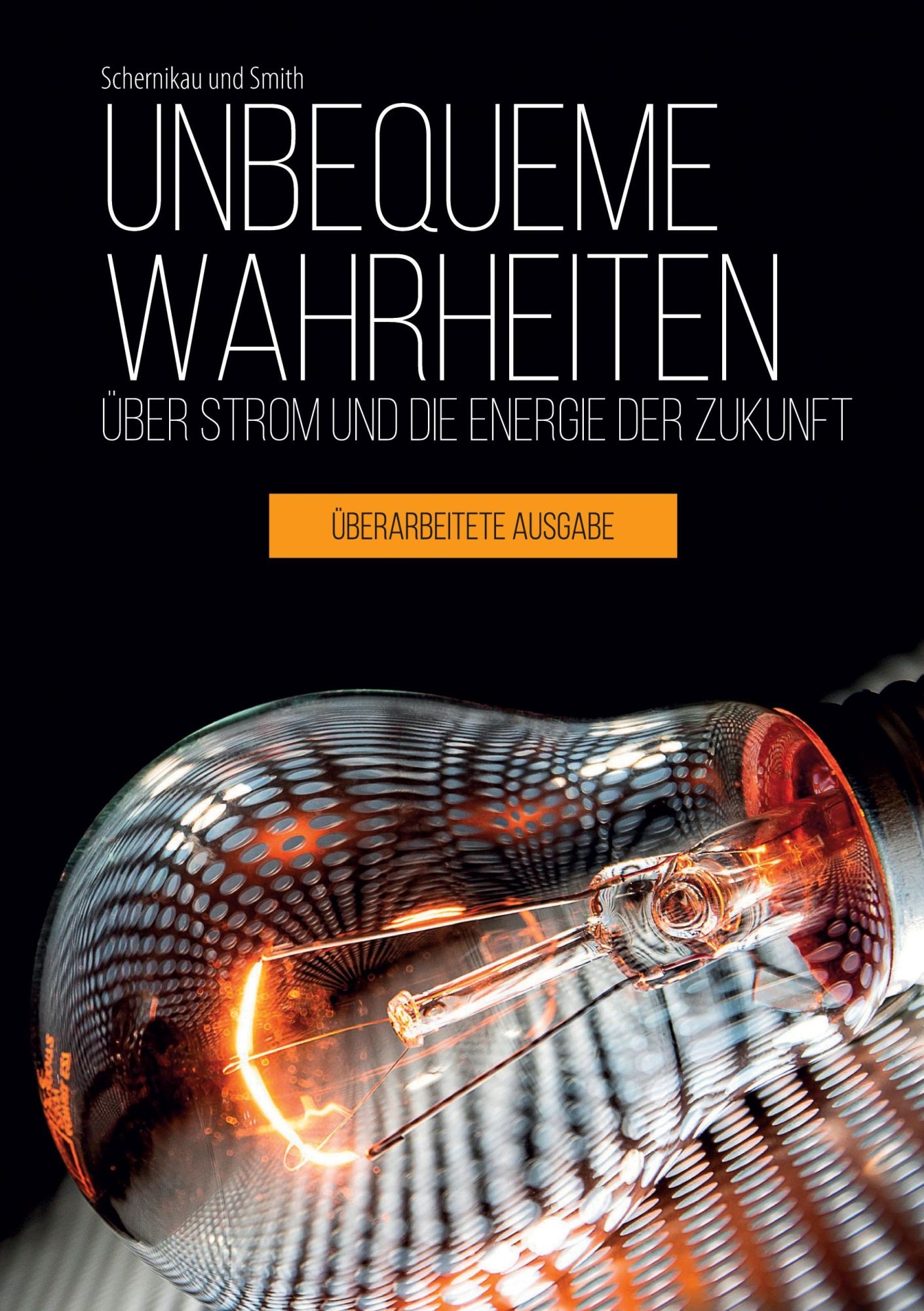 Cover: 9783769313390 | Unbequeme Wahrheiten | über Strom und die Energie der Zukunft | Buch
