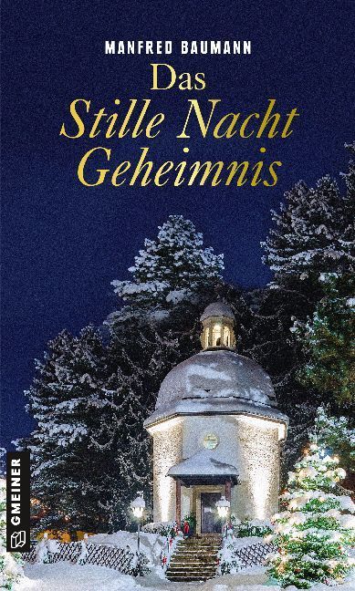 Cover: 9783839223390 | Das Stille Nacht Geheimnis | Manfred Baumann | Buch | 279 S. | Deutsch