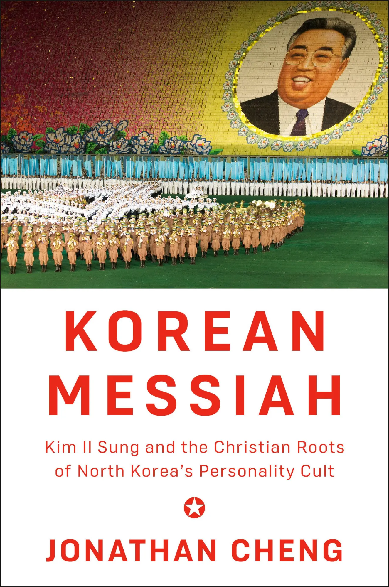 Cover: 9781524733490 | Korean Messiah | Jonathan Cheng | Buch | Einband - fest (Hardcover)