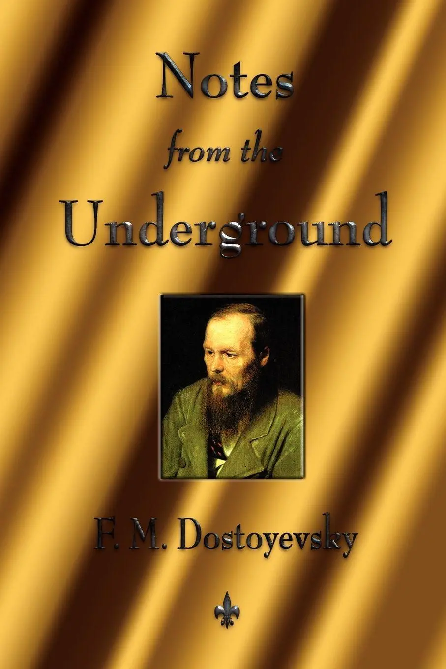 Cover: 9781603863490 | Notes from the Underground | Fyodor Dostoyevsky (u. a.) | Taschenbuch