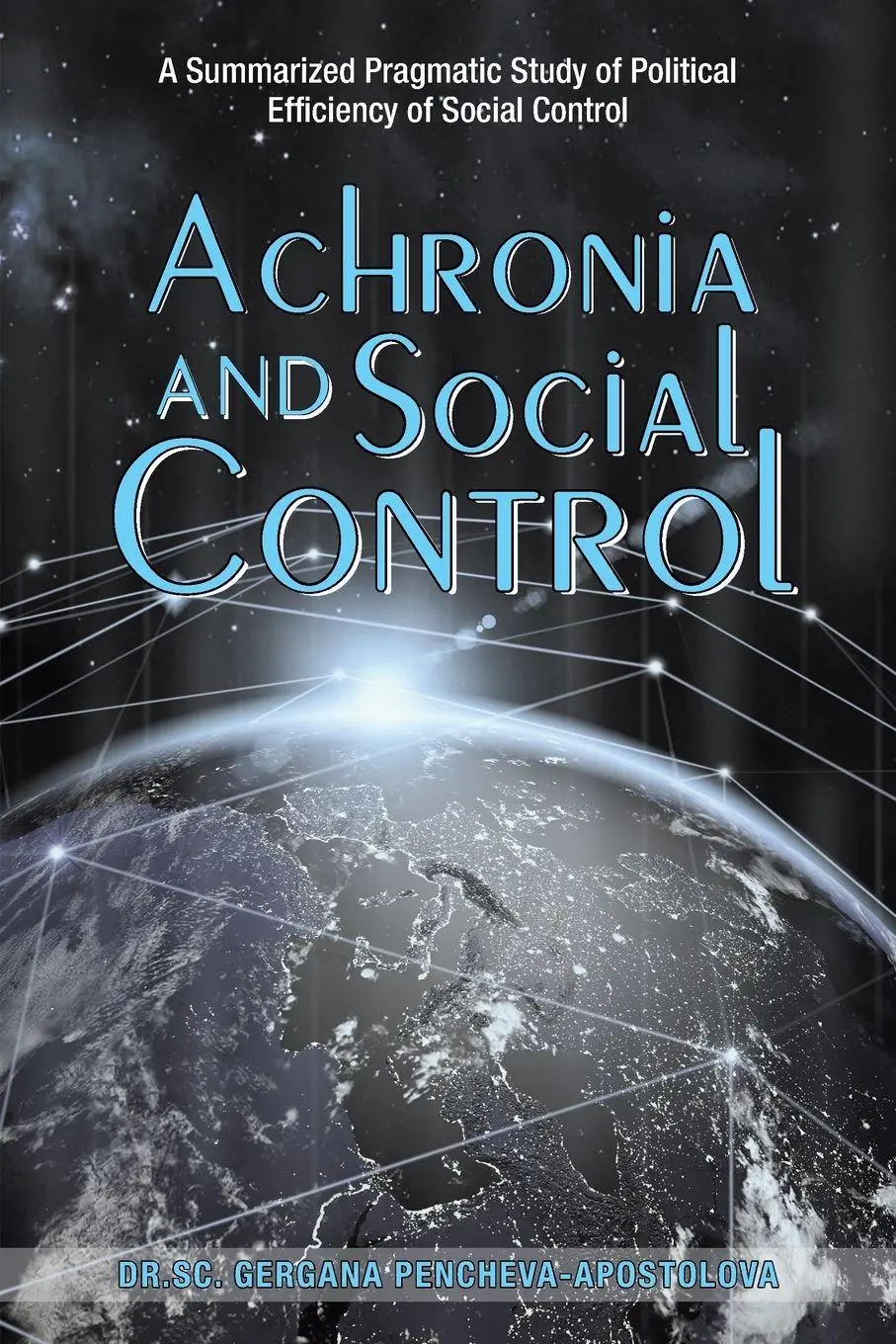 Cover: 9781728393490 | Achronia and Social Control | Sc. Gergana Pencheva-Apostolova | Buch