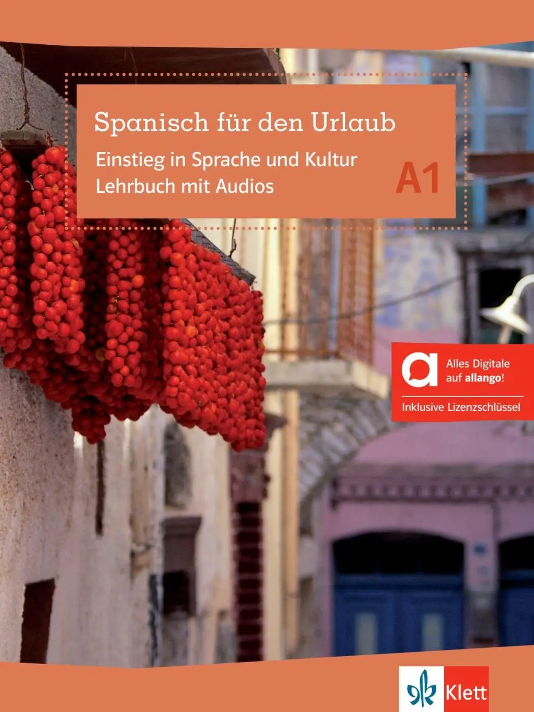 Cover: 9783125253490 | Spanisch für den Urlaub A1 - Hybride Ausgabe allango | Bundle | 2025