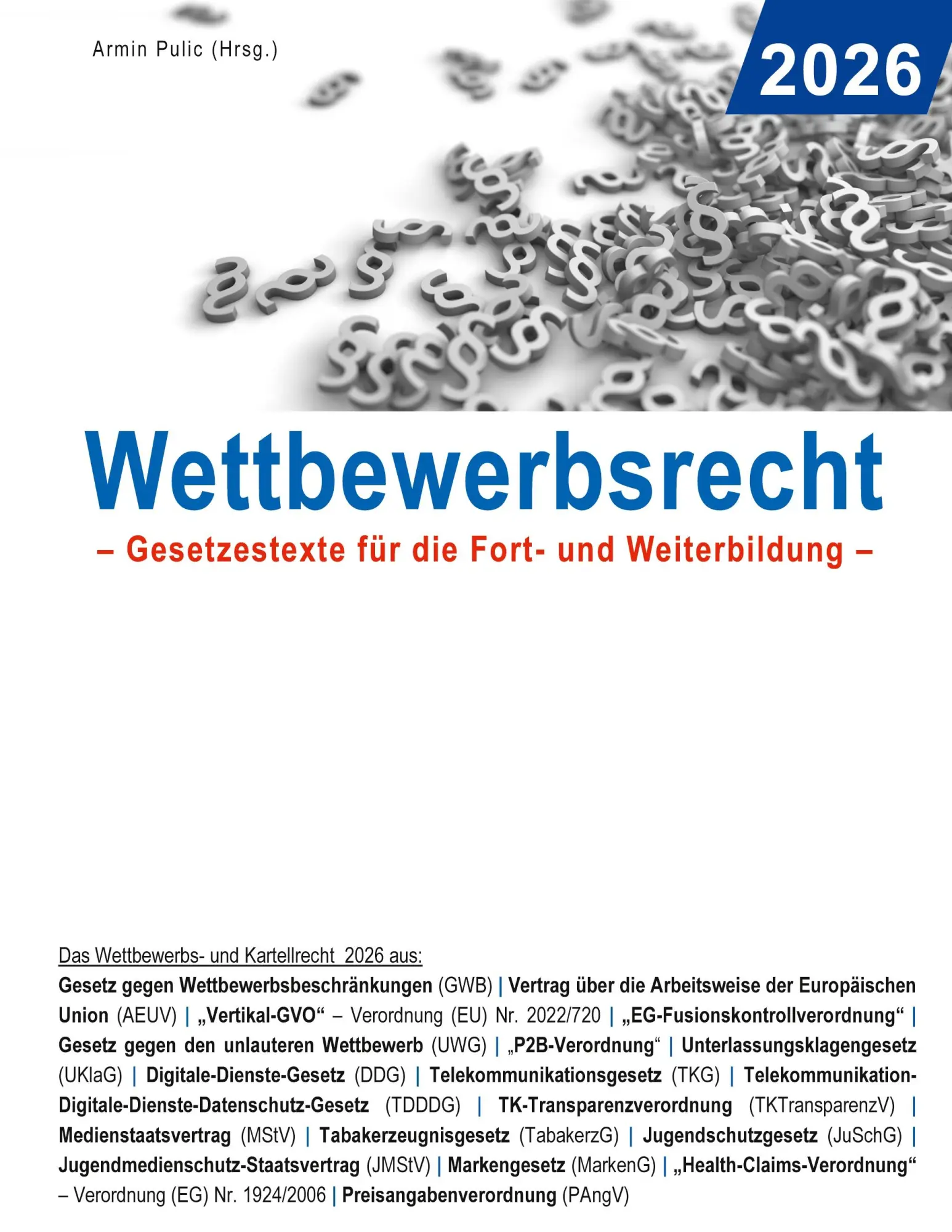 Cover: 9783695743490 | Wettbewerbsrecht 2026 | Gesetzestexte für die Fort- und Weiterbildung