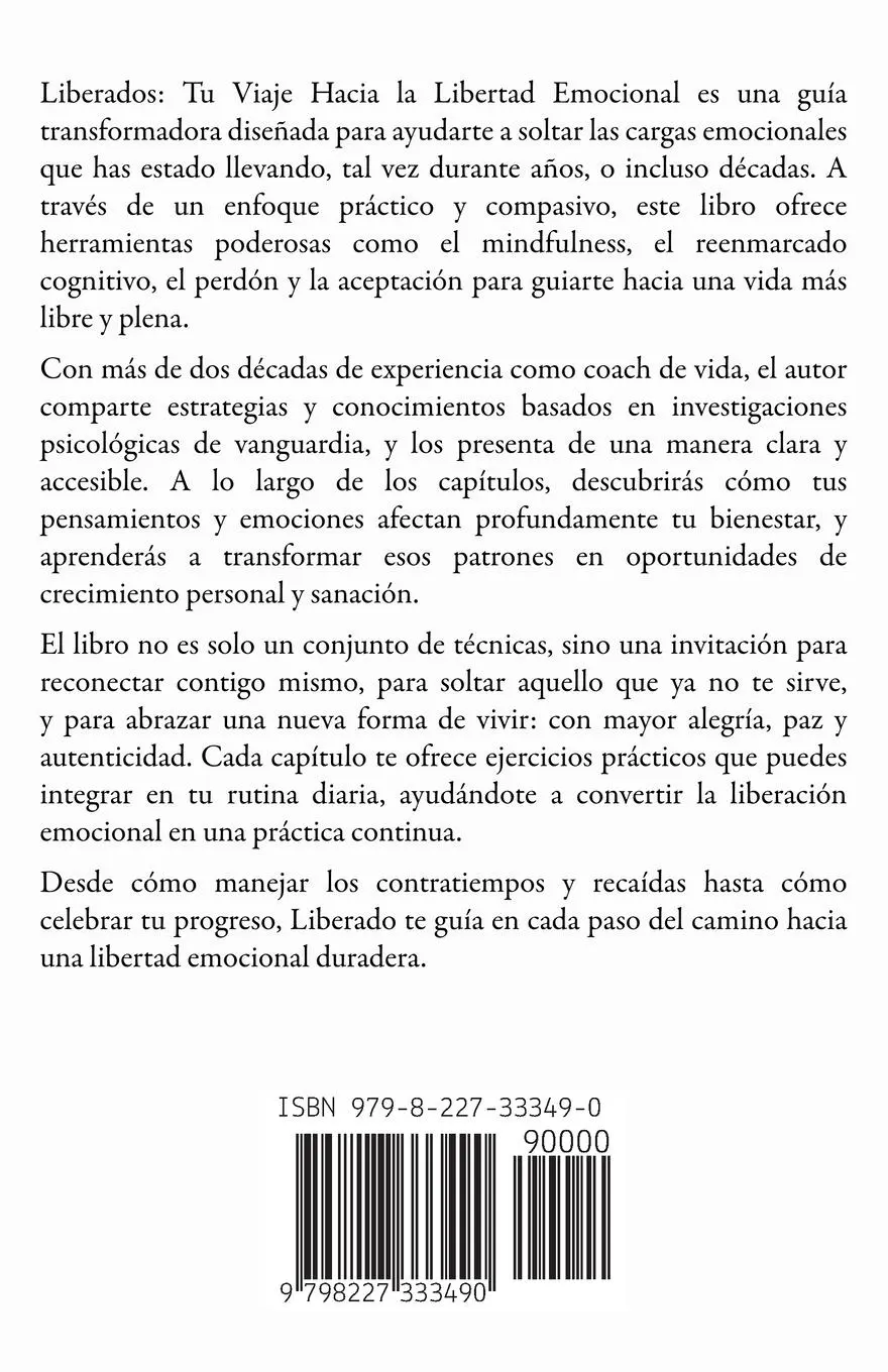 Rückseite: 9798227333490 | Liberados - Tu Camino hacia la Libertad Emocional | Josiah Wolff