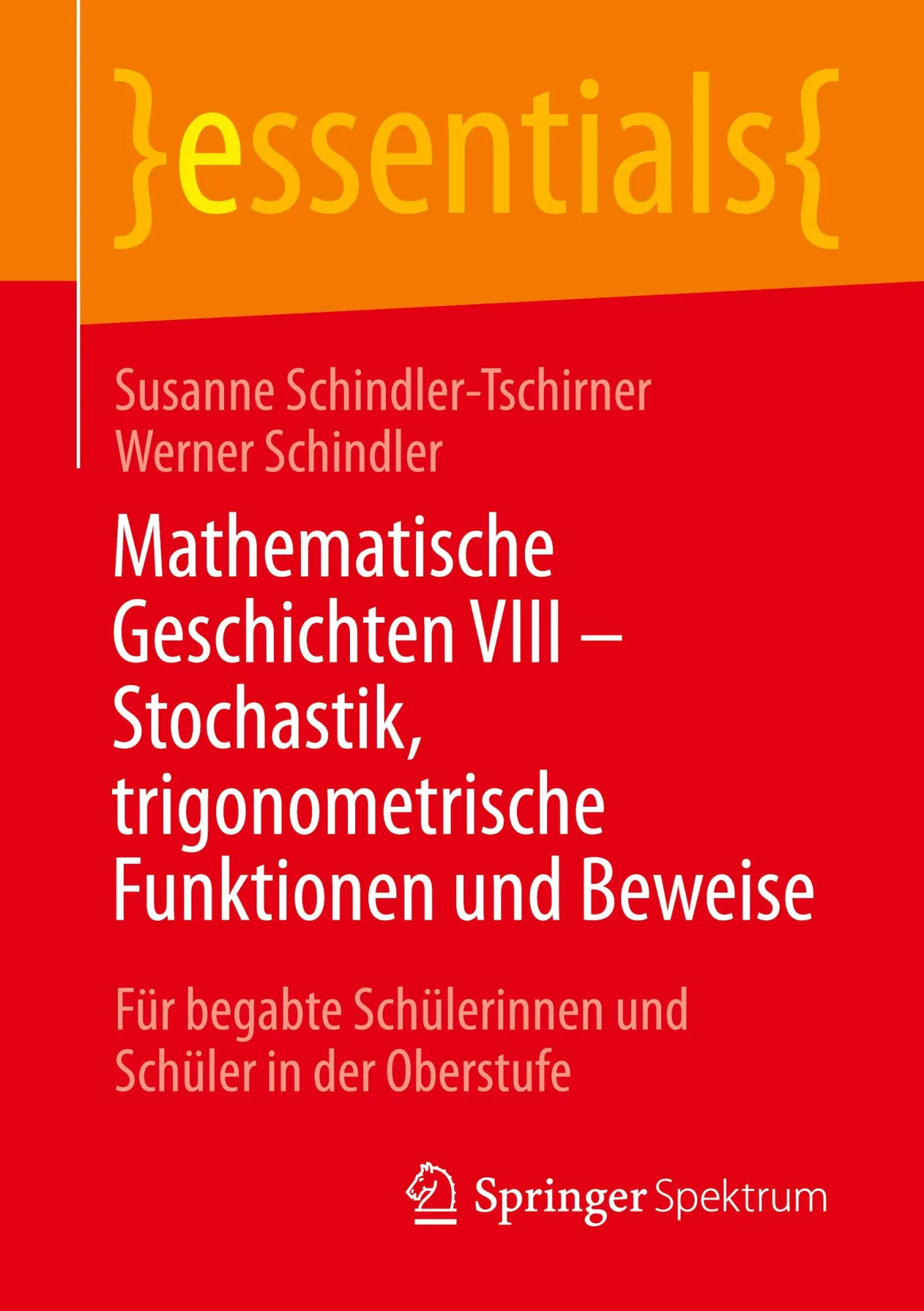 Cover: 9783662683590 | Mathematische Geschichten VIII - Stochastik, trigonometrische...