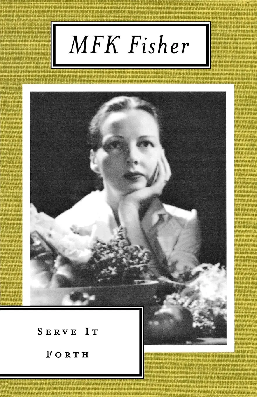 Cover: 9780865473690 | Serve It Forth | M. F. K. Fisher | Taschenbuch | Englisch | 2002