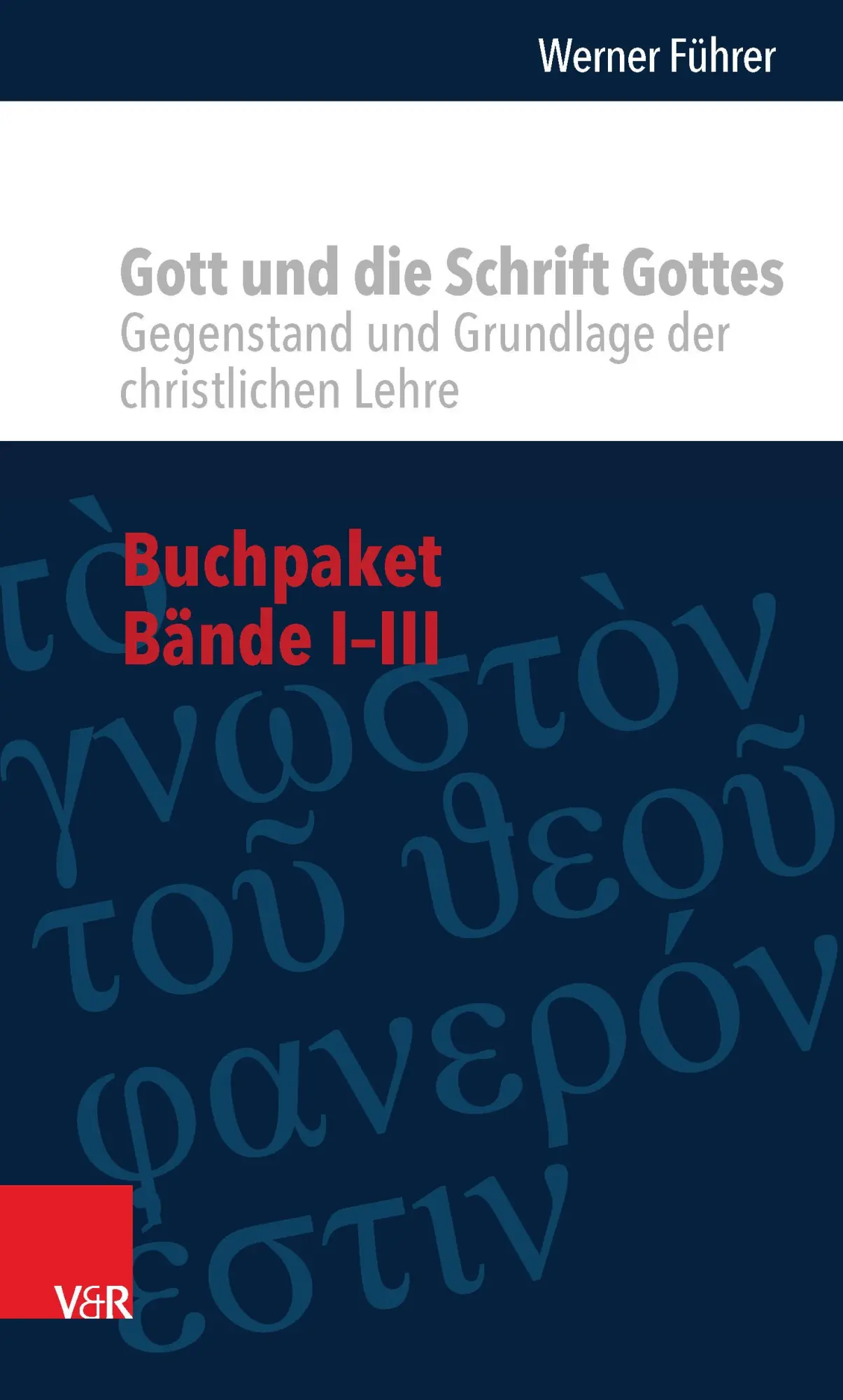 Cover: 9783525503690 | Buchpaket - Gott und die Schrift Gottes | Werner Führer | Buch | 2024
