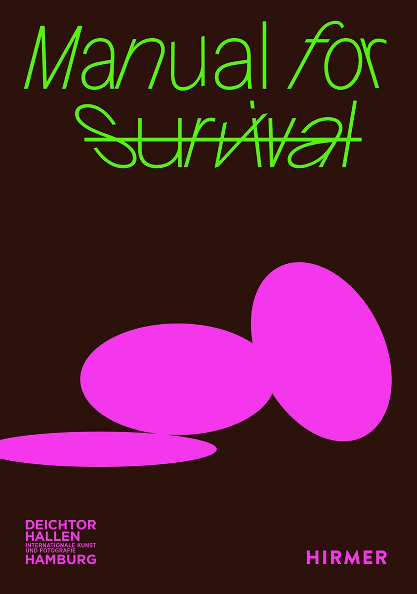 Cover: 9783777443690 | Manual for Survival | Georg Diez (u. a.) | Taschenbuch | 272 S. | 2024