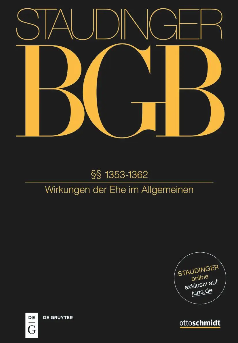 Cover: 9783805913690 | Staudinger Kommentar zum BGB Familienrcht §§ 1353-1362. (Wirkungen...