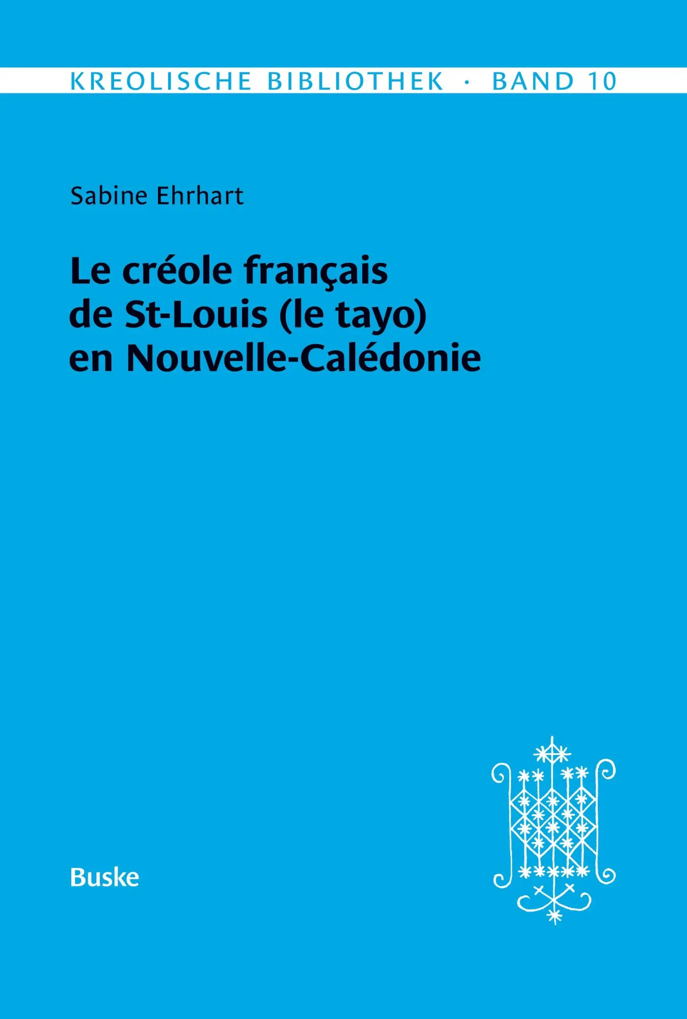 Le créole français de St-Louis (le tayo) en Nouvelle-Calédonie