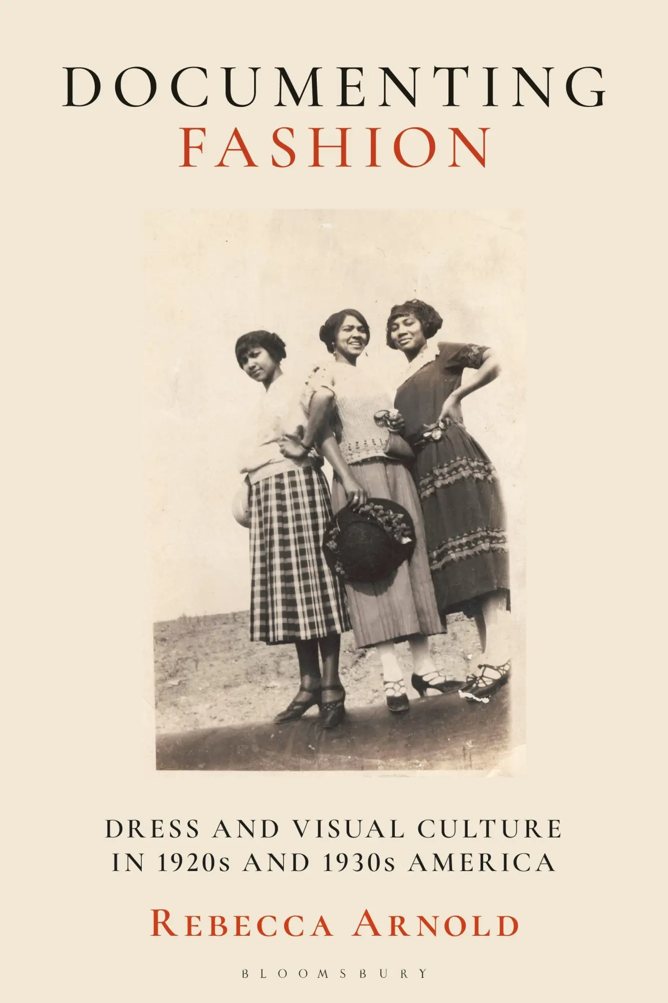 Cover: 9781350603790 | Documenting Fashion | Rebecca Arnold | Taschenbuch | Englisch | 2026