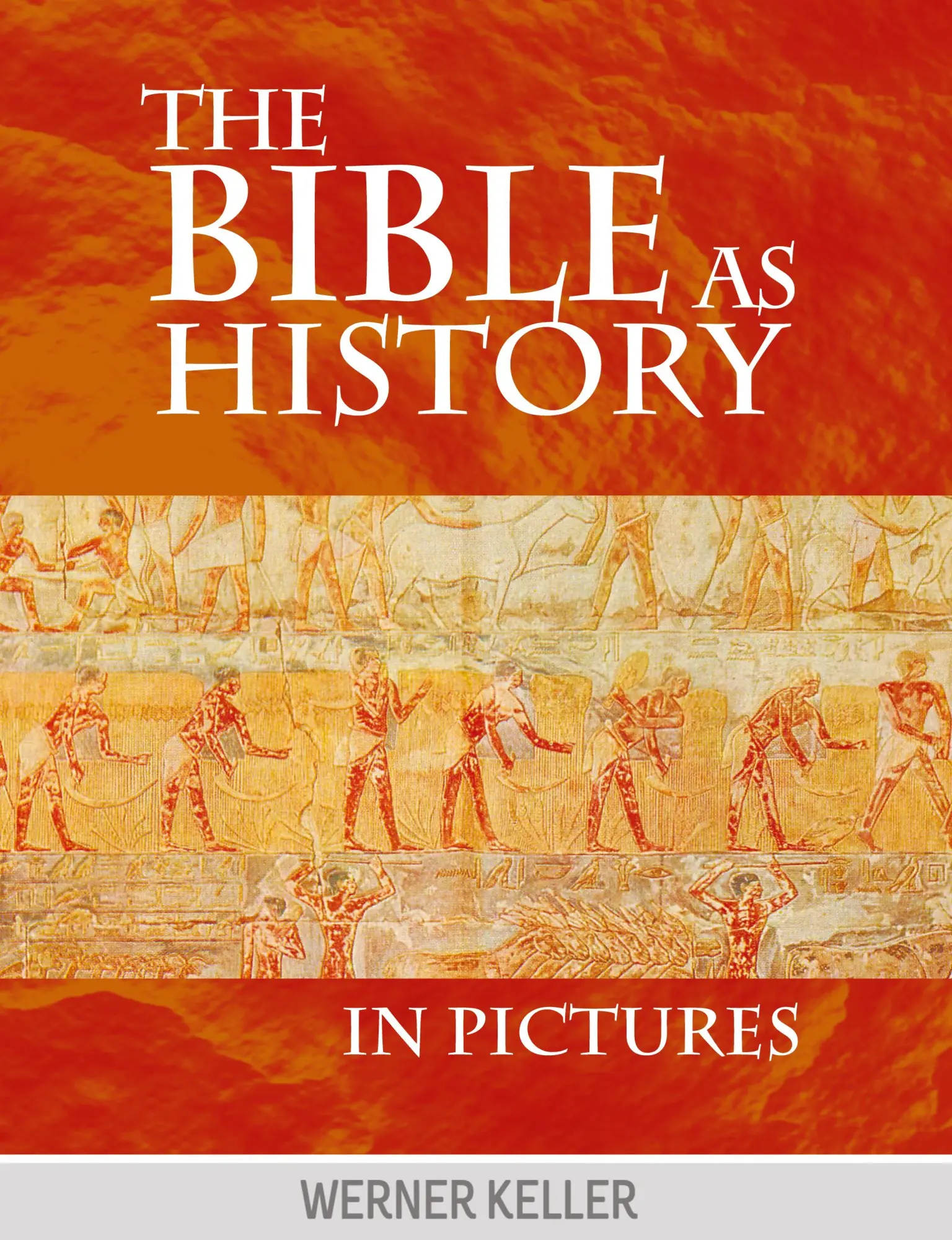 Cover: 9781607963790 | The Bible as History in Pictures | Werner Keller | Taschenbuch | 2012