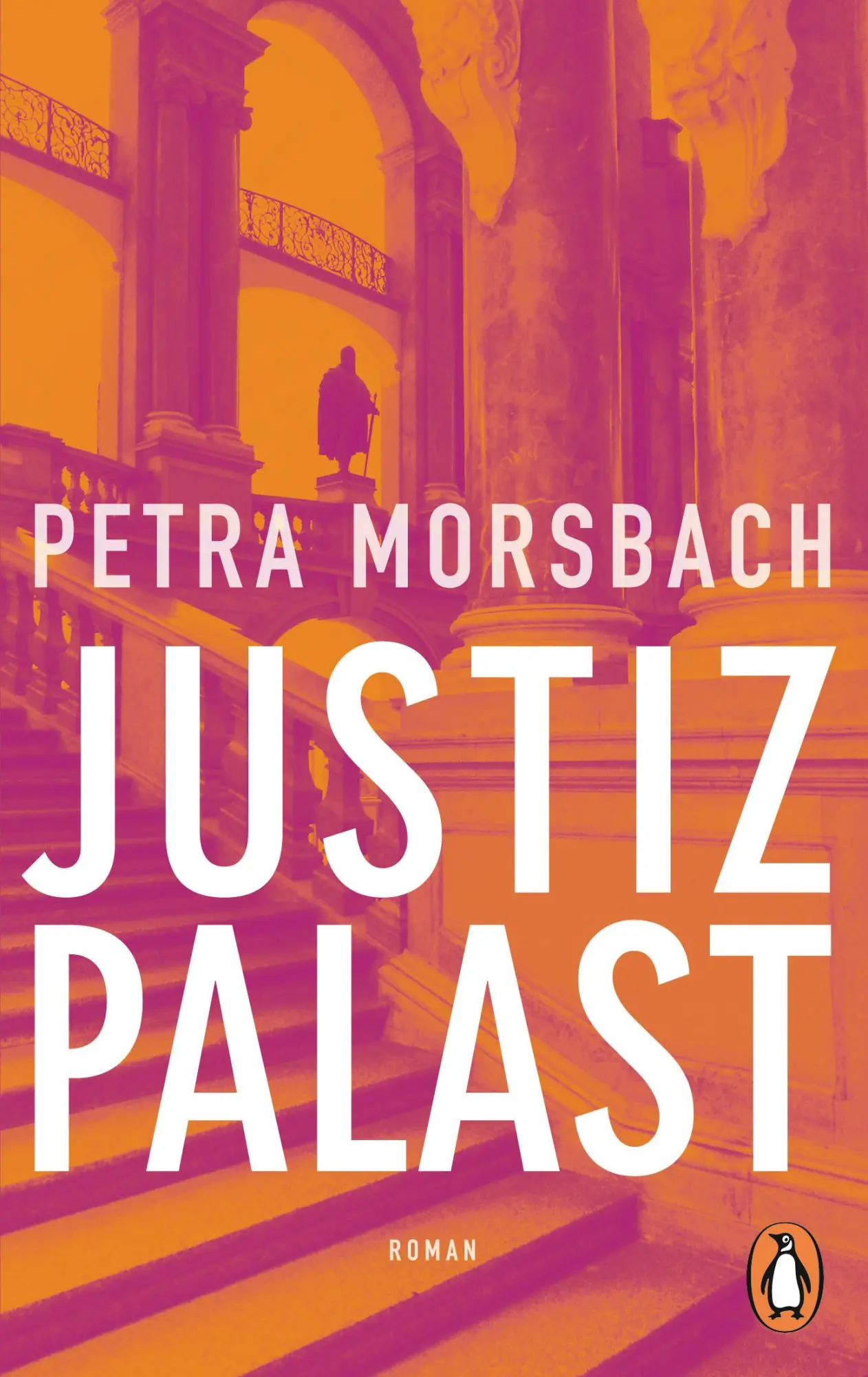 Cover: 9783328103790 | Justizpalast | Roman | Petra Morsbach | Taschenbuch | 480 S. | Deutsch