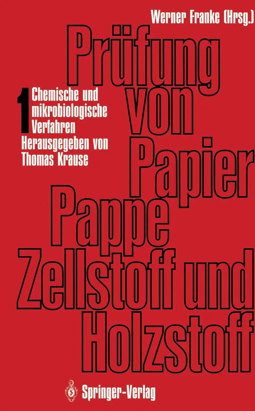 Cover: 9783642483790 | Prüfung von Papier, Pappe, Zellstoff und Holzstoff | Franke (u. a.)
