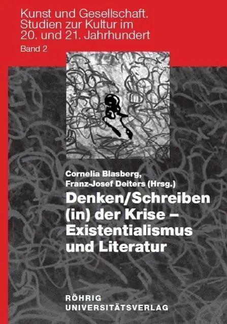 Cover: 9783861103790 | Denken / Schreiben (in) der Krise - Existentialismus und Literatur