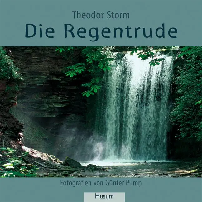 Cover: 9783898763790 | Die Regentrude | Theodor Storm | Taschenbuch | 72 S. | Deutsch | 2008