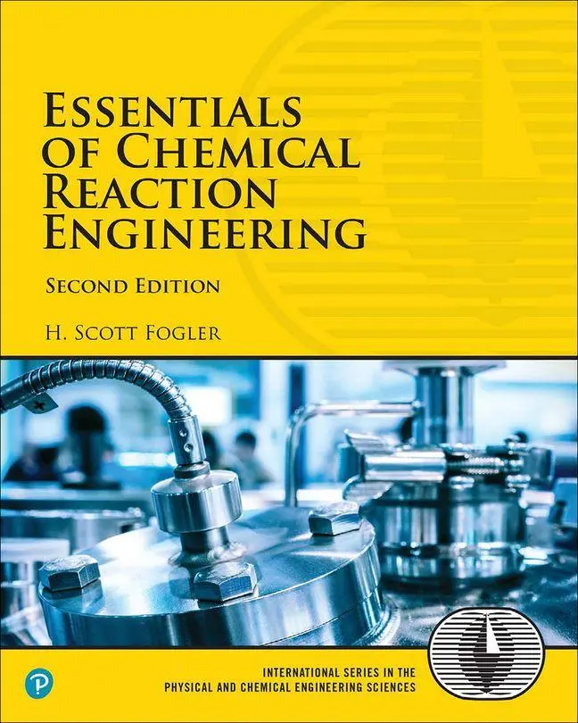 Cover: 9780134663890 | Essentials of Chemical Reaction Engineering | H. Fogler (u. a.) | Buch