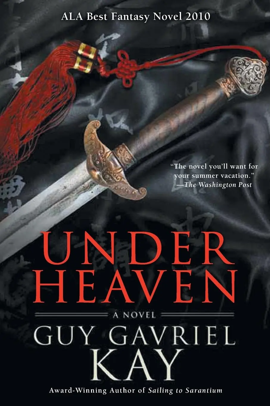 Cover: 9780451463890 | Under Heaven | Guy Gavriel Kay | Taschenbuch | Englisch | 2011