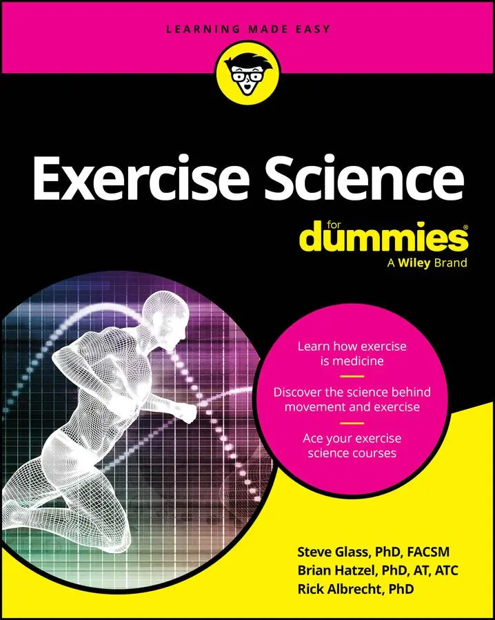 Cover: 9781394323890 | Exercise Science for Dummies | Steve Glass (u. a.) | Taschenbuch