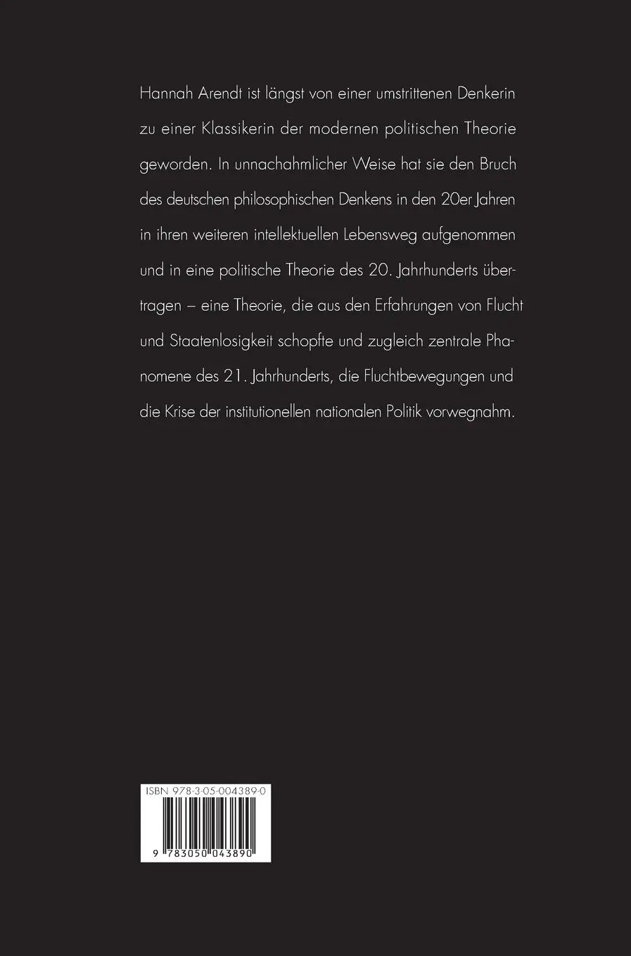 Rückseite: 9783050043890 | Hannah Arendt: Verborgene Tradition - Unzeitgemäße Aktualität? | Buch