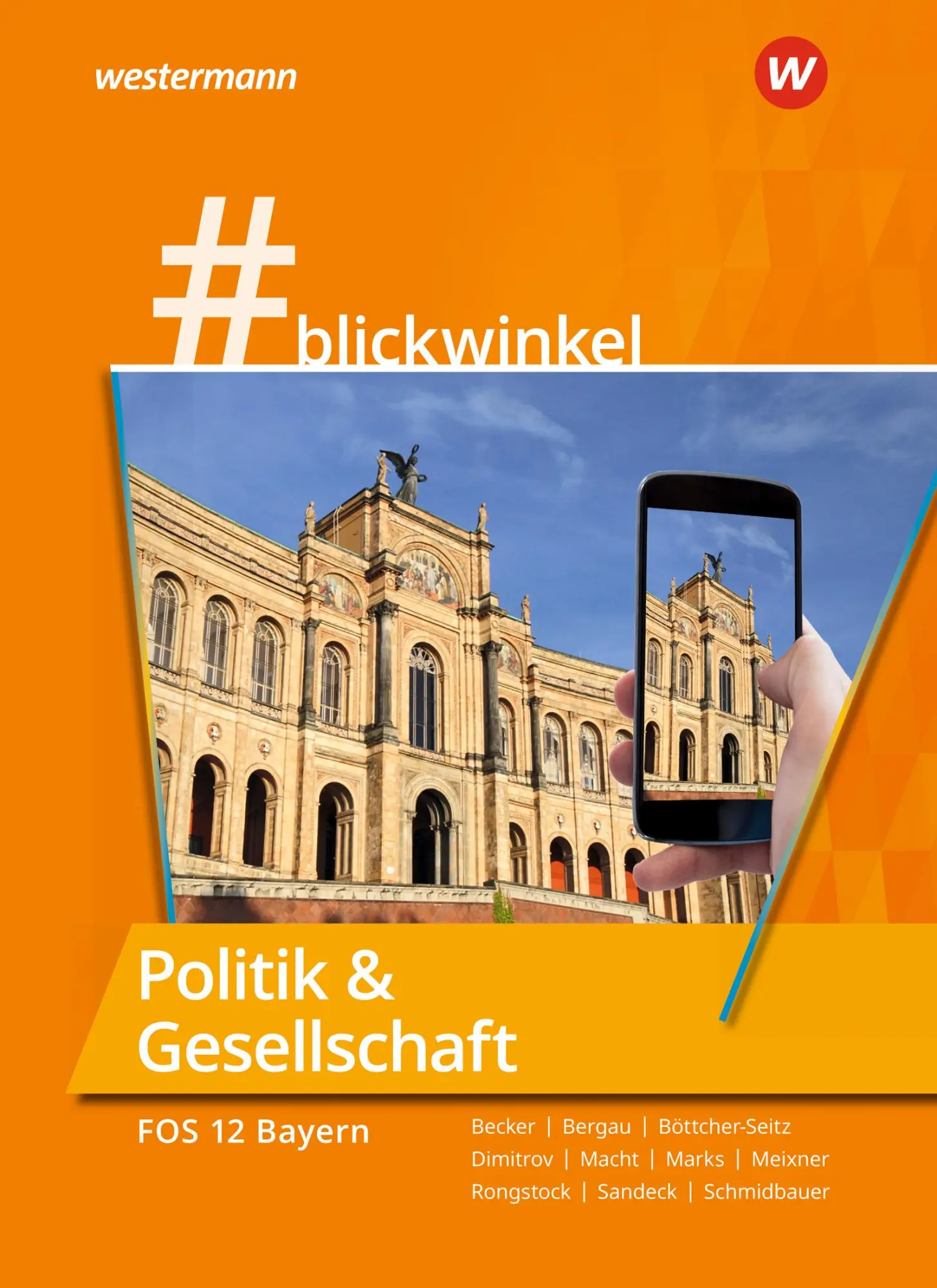 Cover: 9783141123890 | #blickwinkel Politik &amp; Gesellschaft für die FOS 12: Schulbuch ....