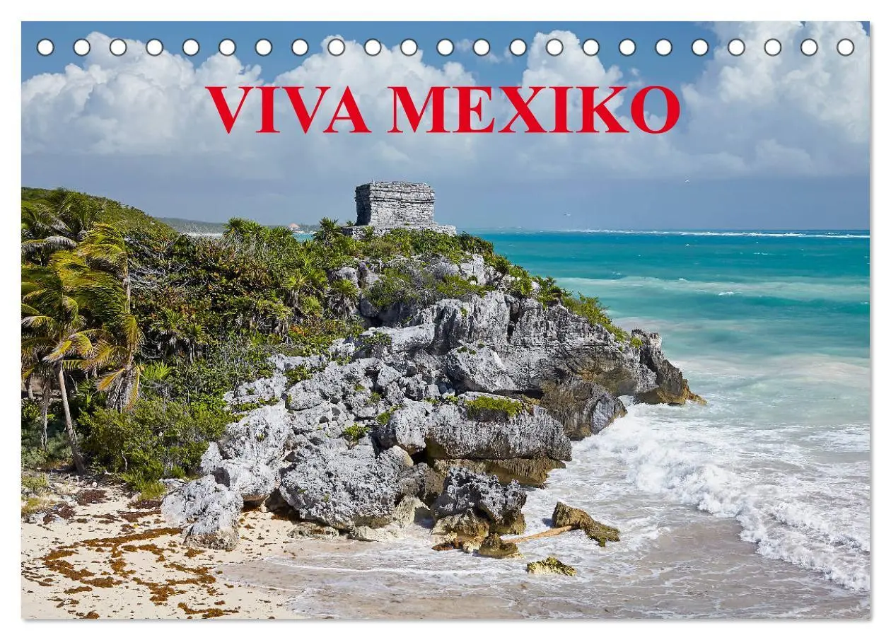 Cover: 9783457723890 | VIVA MEXIKO (Tischkalender 2026 DIN A5 quer), CALVENDO Monatskalender