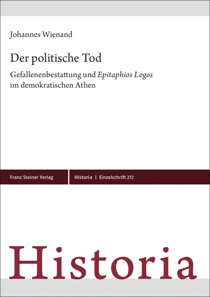 Cover: 9783515133890 | Der politische Tod | Johannes Wienand | Buch | 473 S. | Deutsch | 2023