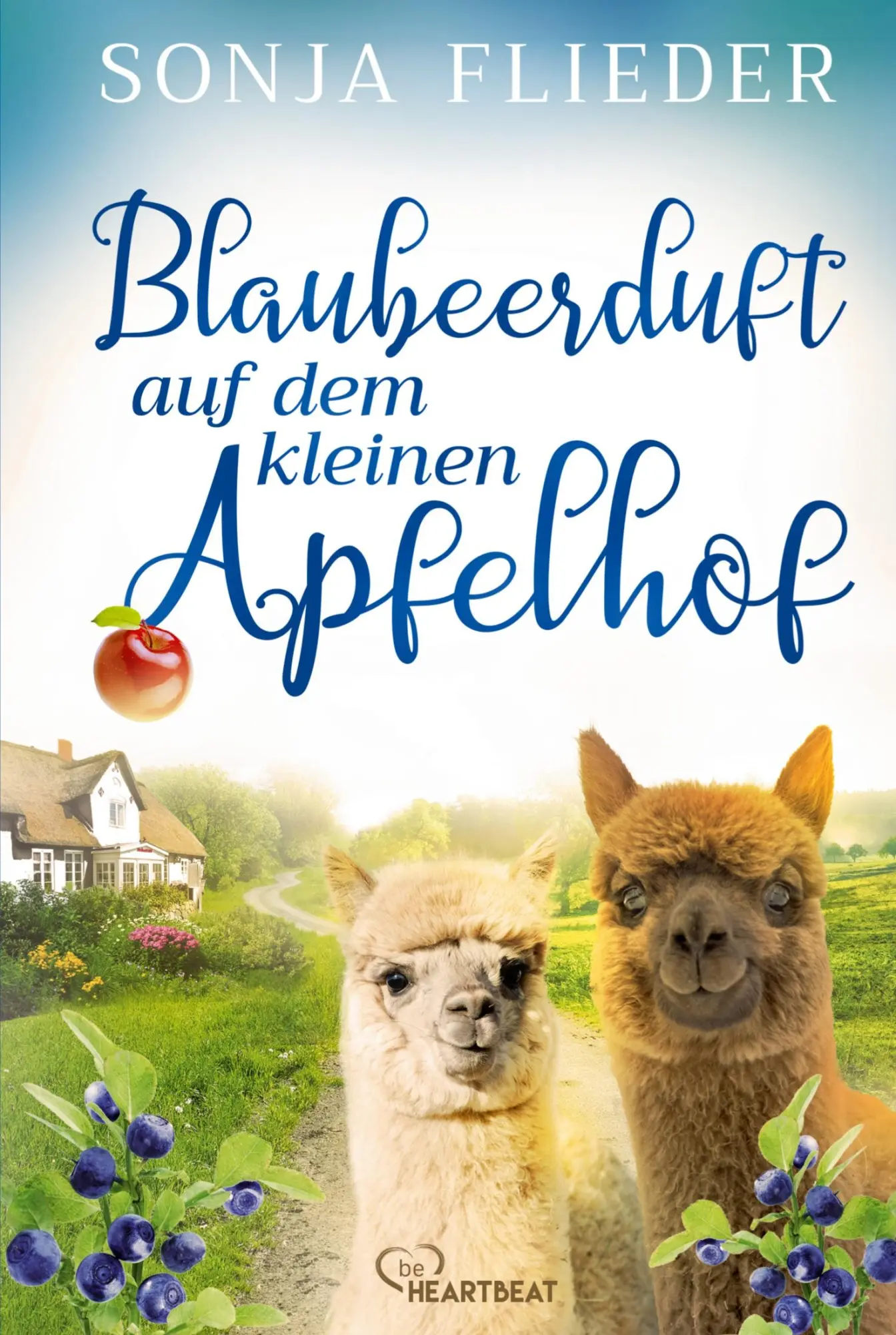 Cover: 9783741303890 | Blaubeerduft auf dem kleinen Apfelhof | Sonja Flieder | Taschenbuch