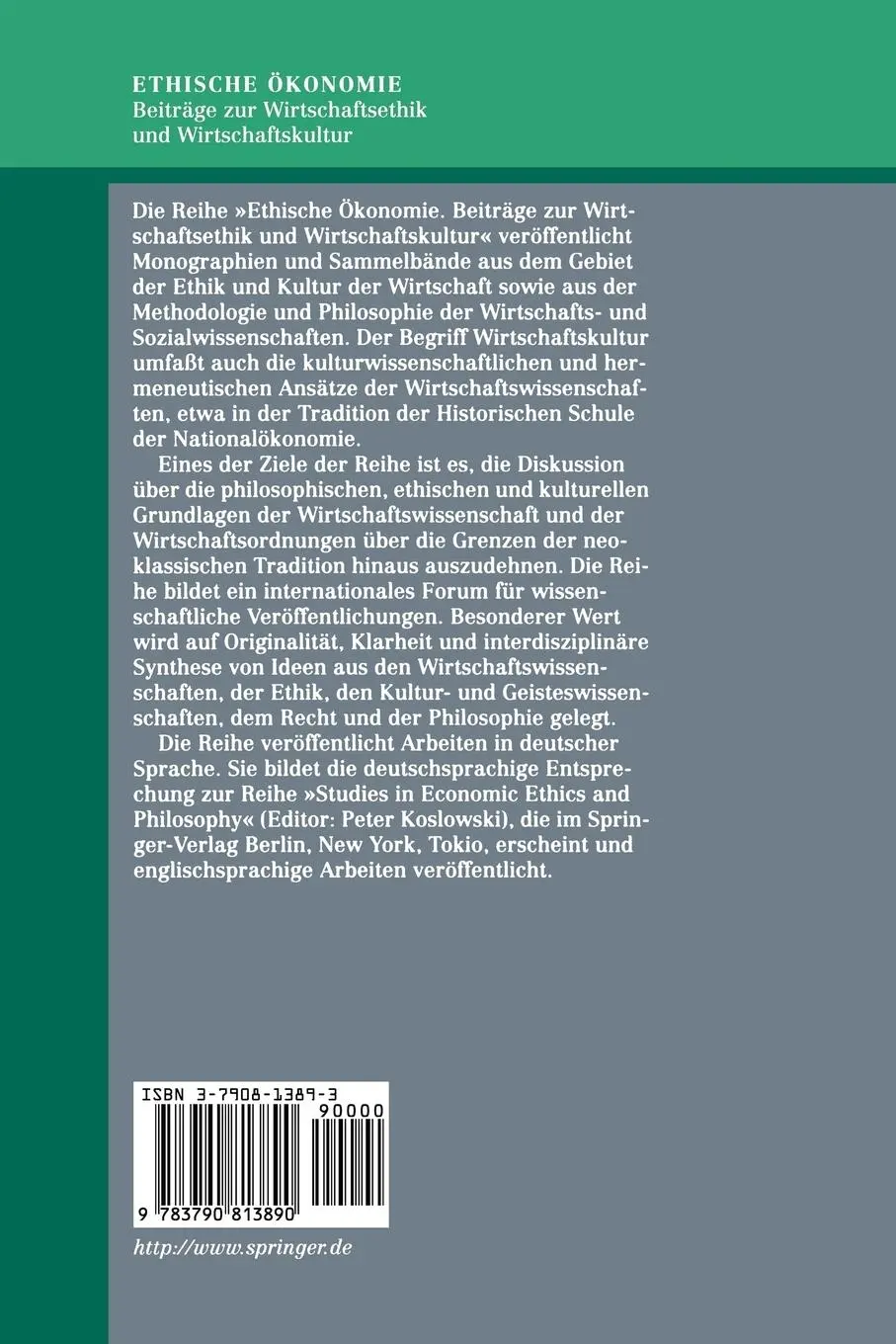 Rückseite: 9783790813890 | Wirtschaftsethik | Wo ist die Philosophie? | Peter Koslowski | Buch