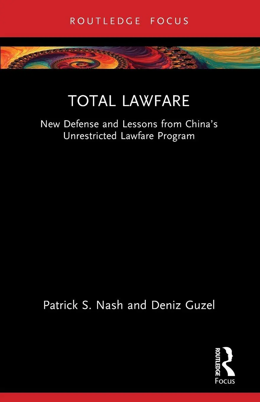 Cover: 9781032723990 | Total Lawfare | Patrick S. Nash (u. a.) | Taschenbuch | Englisch